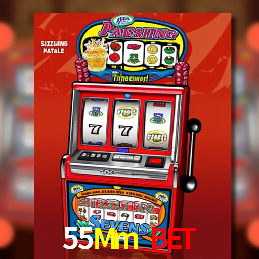 55Mm Bet