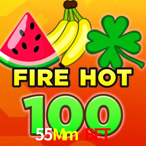 55Mm Bet